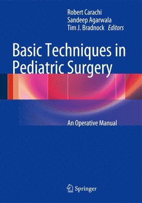 Basic Techniques in Pediatric Surgery 1