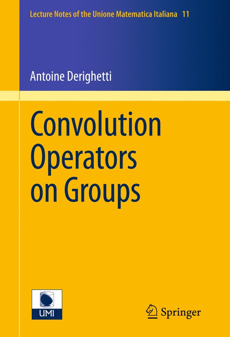 Antoine Derighetti - Convolution Operators on Groups, Häftad