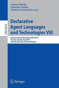bokomslag Declarative Agent Languages and Technologies VIII
