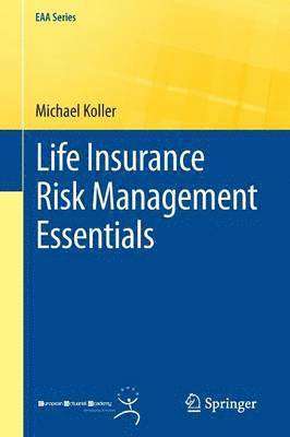 bokomslag Life Insurance Risk Management Essentials