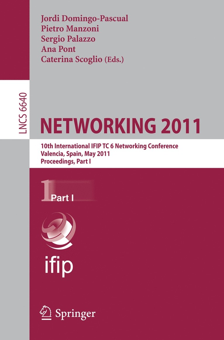 Jordi Domingo-Pascual, Pietro Manzoni, Sergio Palazzo, Ana Pont, Caterina Scoglio - NETWORKING 2011, Häftad