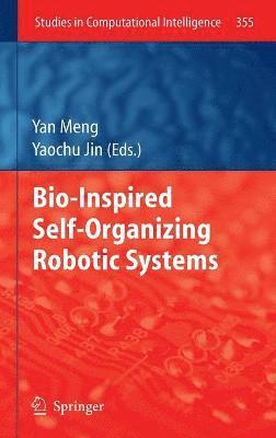 Bio-Inspired Self-Organizing Robotic Systems 1