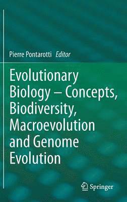 bokomslag Evolutionary Biology - Concepts, Biodiversity, Macroevolution and Genome Evolution