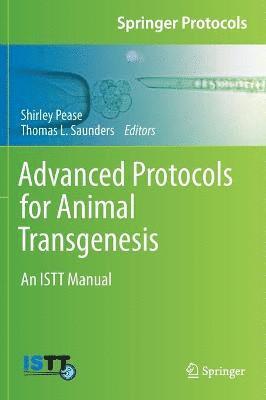 bokomslag Advanced Protocols for Animal Transgenesis