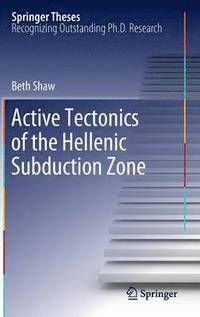 bokomslag Active tectonics of the Hellenic subduction zone