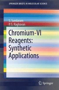 bokomslag Chromium -VI  Reagents: Synthetic Applications