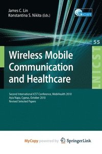 bokomslag Wireless Mobile Communication and Healthcare