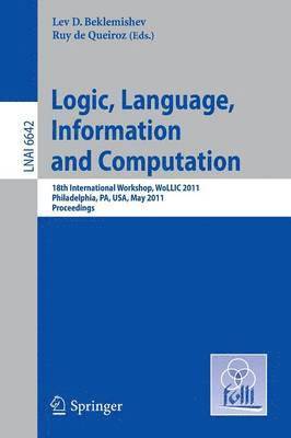 Logic, Language, Information, and Computation 1