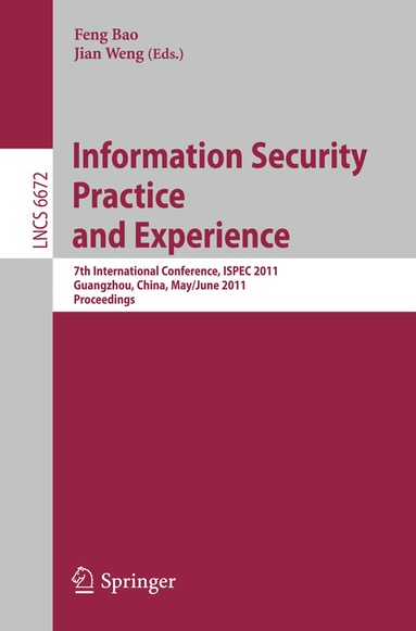 Feng Bao, Jian Weng - Information Security Practice and Experience, Häftad