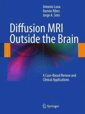 bokomslag Diffusion MRI Outside the Brain