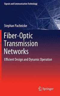 bokomslag Fiber-Optic Transmission Networks