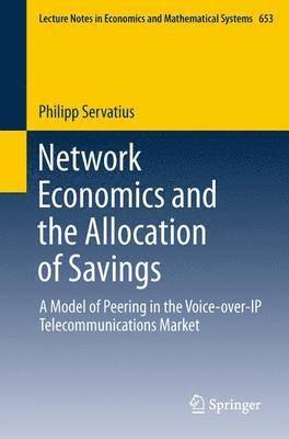 bokomslag Network Economics and the Allocation of Savings
