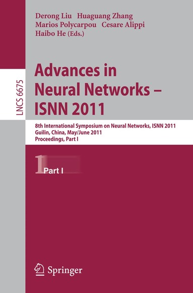 Derong Liu, Huaguang Zhang, Marios Polycarpou, Cesare Alippi, Haibo He - Advances in Neural Networks -- ISNN 2011, Häftad