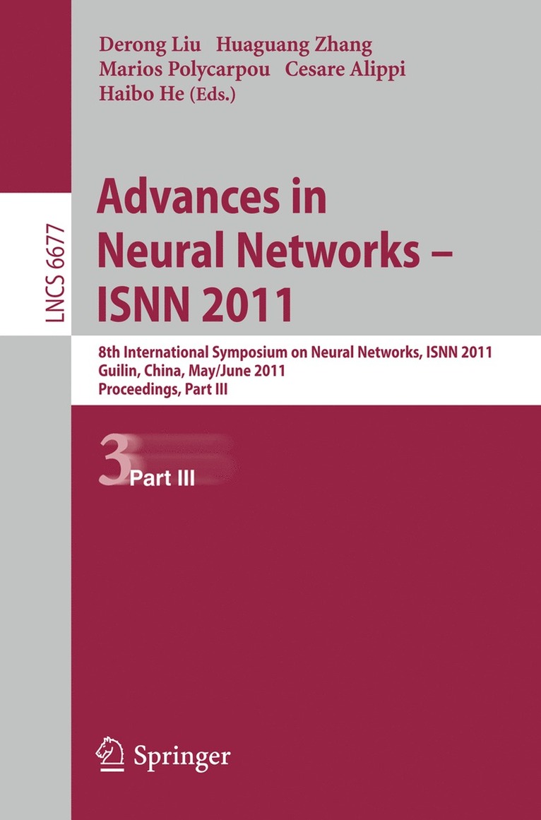 Derong Liu, Huaguang Zhang, Marios Polycarpou, Cesare Alippi, Haibo He - Advances in Neural Networks -- ISNN 2011, Häftad