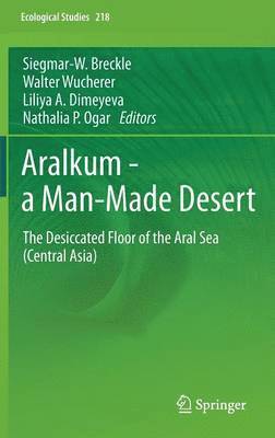 Aralkum - a Man-Made Desert 1