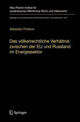 bokomslag Das vlkerrechtliche Verhltnis zwischen der EU und Russland im Energiesektor