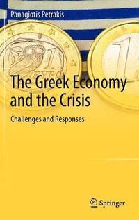 bokomslag The Greek Economy and the Crisis