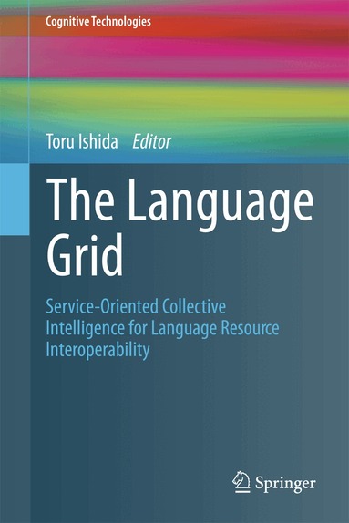 Toru Ishida - Language Grid, Inbunden