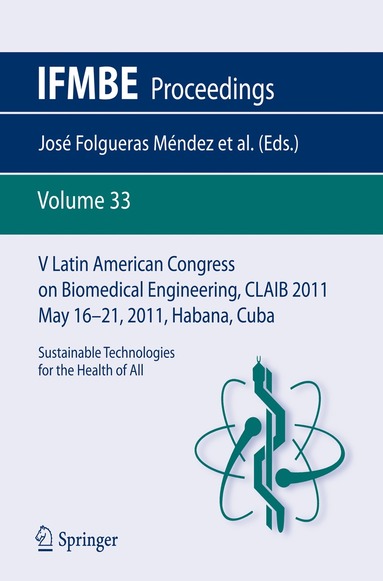 bokomslag V Latin American Congress on Biomedical Engineering CLAIB 2011 May 16-21, 2011, Habana, Cuba