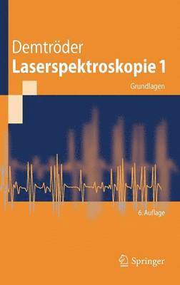 Laserspektroskopie 1 1