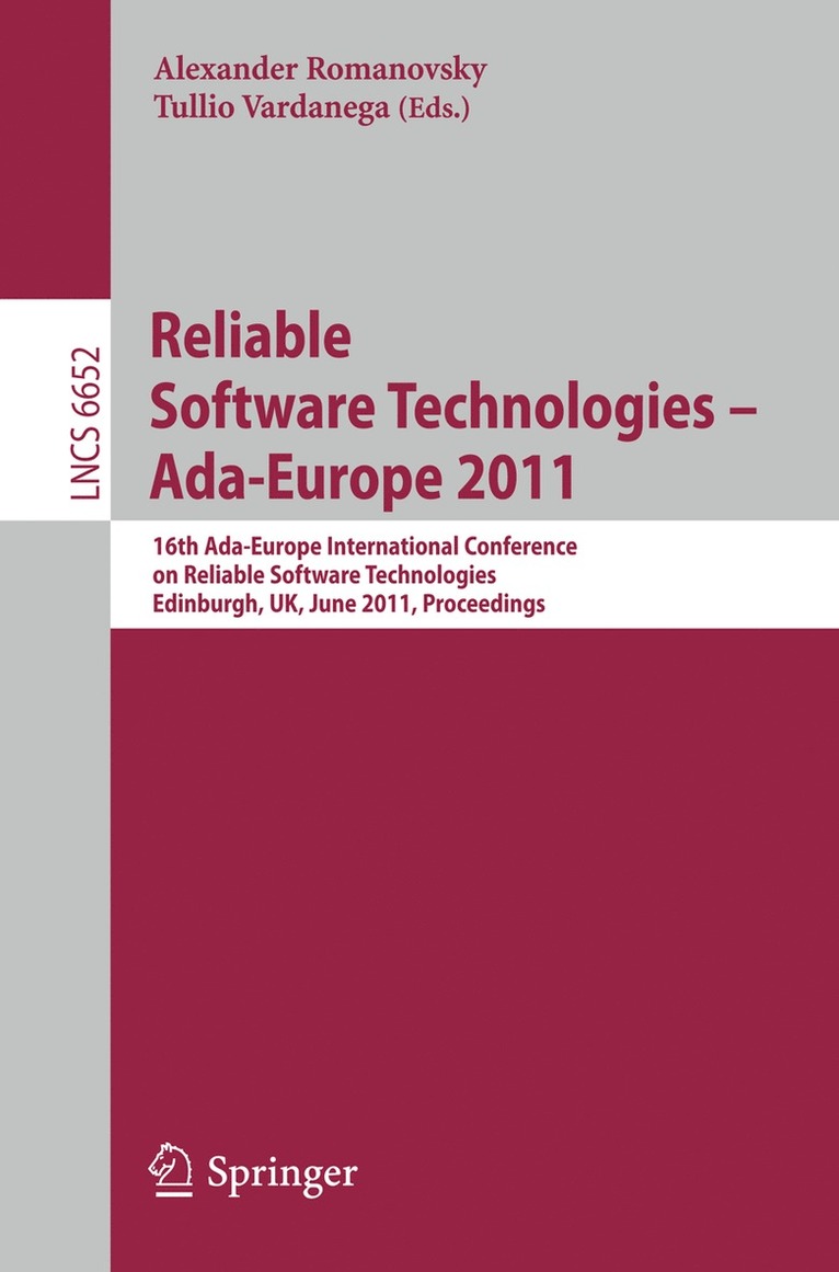 Alexander Romanovsky, Tullio Vardanega - Reliable Software Technologies – Ada-Europe 2011, Häftad