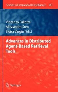 bokomslag Advances in Distributed Agent-Based Retrieval Tools