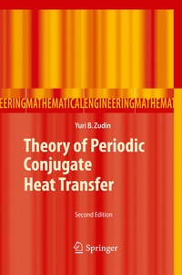 bokomslag Theory of Periodic Conjugate Heat Transfer