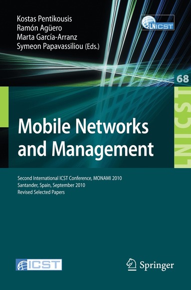 Kostas Pentikousis, CALVO RAMON AGUERO, Marta García-Arranz, Symeon Papavassiliou - Mobile Networks and Management, Häftad