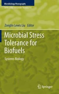 bokomslag Microbial Stress Tolerance for Biofuels