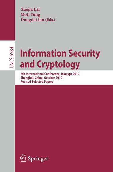 Xuejia Lai, Moti Yung, Dongdai Lin - Information Security and Cryptology, Häftad