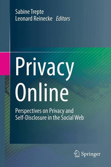 Sabine Trepte, Leonard Reinecke - Privacy Online, Inbunden