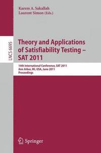 bokomslag Theory and Application of Satisfiability Testing