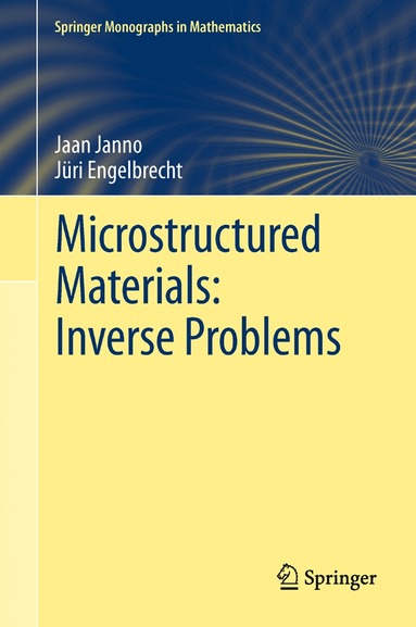 Jaan Janno, Jüri Engelbrecht - Microstructured Materials: Inverse Problems, Inbunden