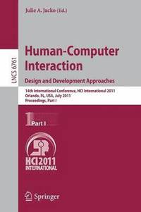 bokomslag Human-Computer Interaction: Design and Development Approaches
