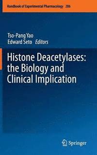 bokomslag Histone Deacetylases: the Biology and Clinical Implication