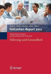 bokomslag Fehlzeiten-Report 2011