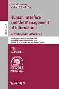 bokomslag Human Interface and the Management of Information. Interacting with Information