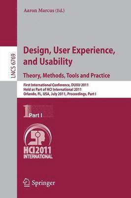 Design, User Experience, and Usability. Theory, Methods, Tools and Practice 1