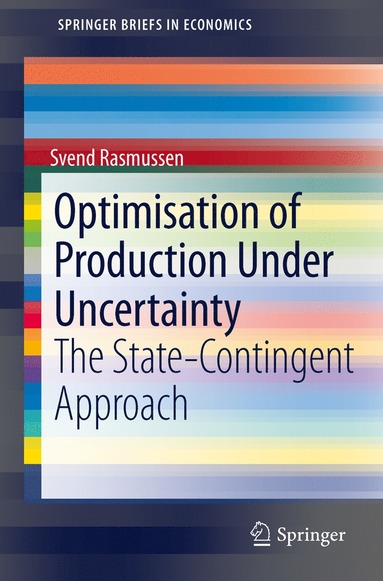 bokomslag Optimisation of Production Under Uncertainty