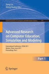 bokomslag Advanced Research on Computer Education, Simulation and Modeling