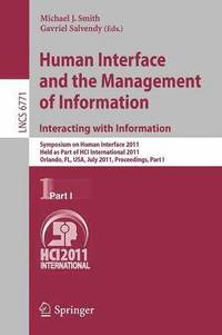 bokomslag Human Interface and the Management of Information. Interacting with Information