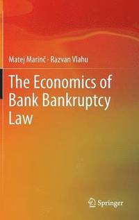 bokomslag The Economics of Bank Bankruptcy Law