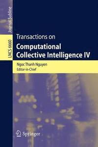 bokomslag Transactions of Computational Collective Intelligence IV