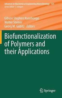 bokomslag Biofunctionalization of Polymers and their Applications