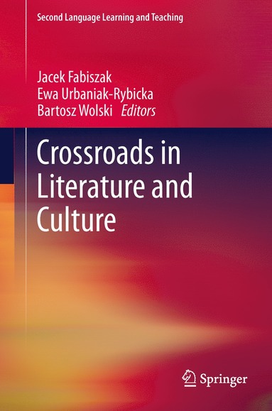 bokomslag Crossroads in Literature and Culture