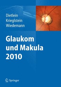 bokomslag Glaukom und Makula 2010
