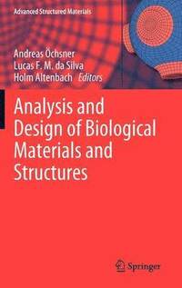 bokomslag Analysis and Design of Biological Materials and Structures