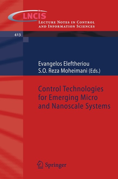 Evangelos Eleftheriou, S.O. Reza Moheimani - Control Technologies for Emerging Micro and Nanoscale Systems, Häftad