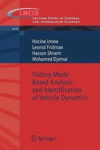 bokomslag Sliding Mode Based Analysis and Identification of Vehicle Dynamics