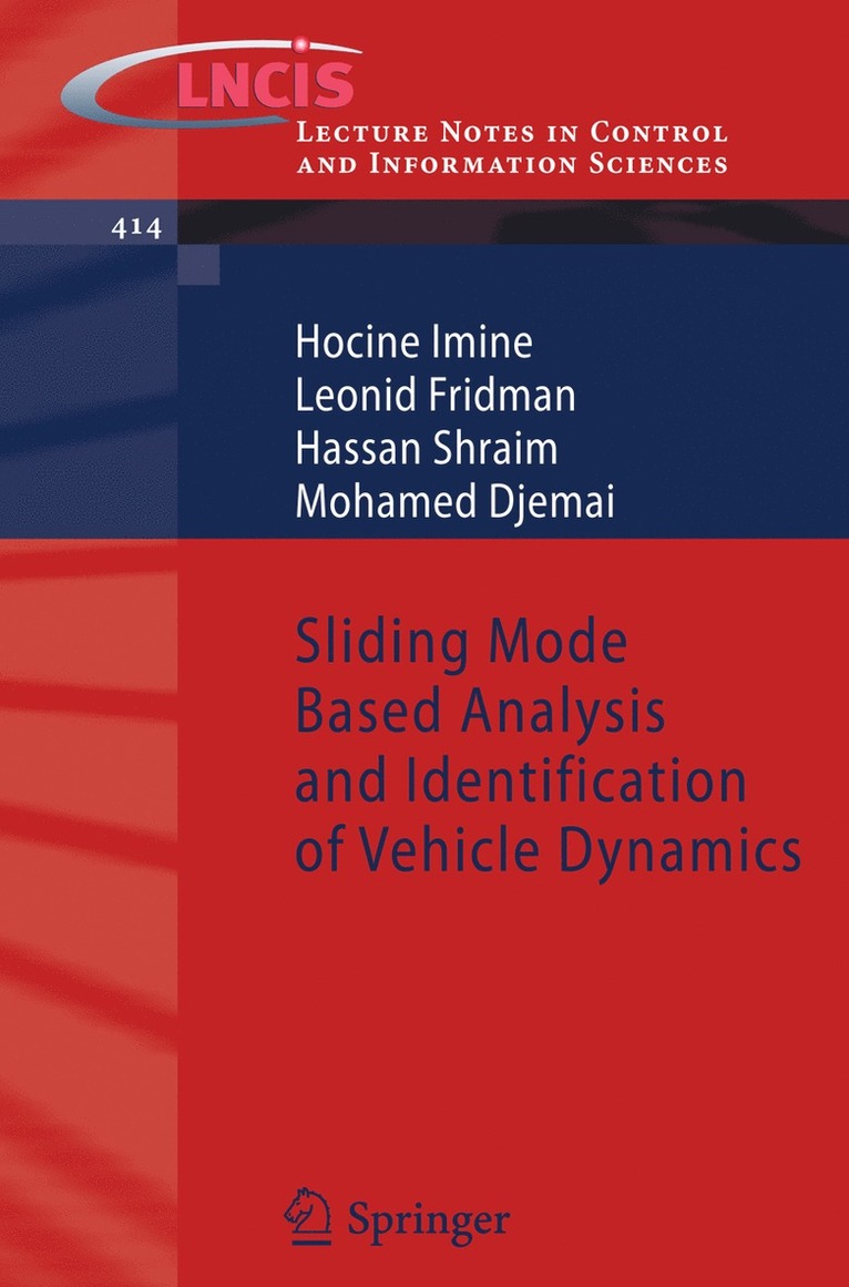 Sliding Mode Based Analysis and Identification of Vehicle Dynamics 1